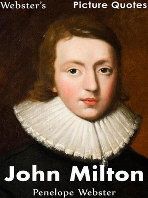 cover image of Webster's John Milton Picture Quotes